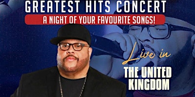 Hauptbild für Fred Hammond's "Greatest Hits Concert" A Night of Your Favourite Songs - Live In Birmingham UK