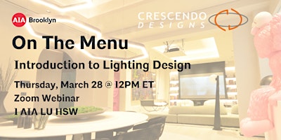 ON THE MENU: Introduction to Lighting Design primary image