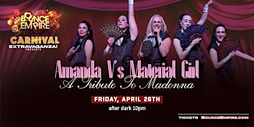 Imagem principal do evento Amanda V's Material Girl, a Tribute to Madonna After Dark