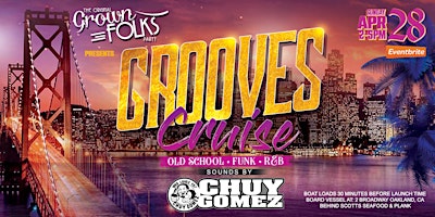 Primaire afbeelding van Grooves Cruise feat Chuy Gomez