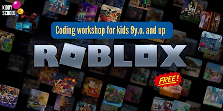 Roblox Game Design for Beginners  - coding workshop  for Kids (8 y.o.&up)