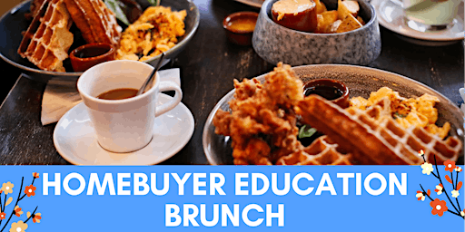 Imagem principal de Homebuyer Education Brunch