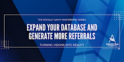 Image principale de Expand Your Database and Generate More Referrals