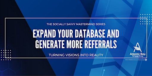 Imagen principal de Expand Your Database and Generate More Referrals