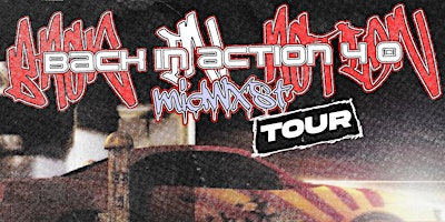 Imagem principal do evento Midwxst: Back In Action 4.0 Tour  in FRESNO