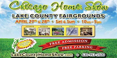 Primaire afbeelding van Lake County's FREE Home Show  -  April 27th & 28th