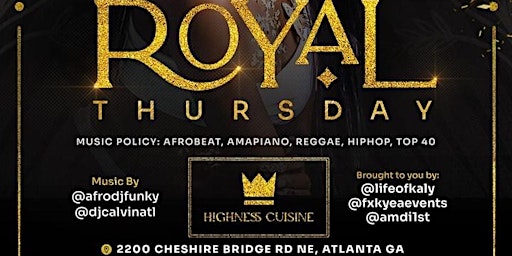 Imagem principal de ROYAL THURSDAYS @ highnesscuisine