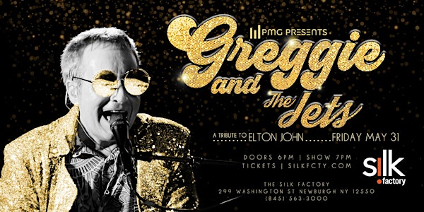 Live at Silk Factory, Greggie and The Jets - A Tribute to Elton John