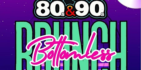 80's & 90's Bottomless Saturday Rooftop Brunch - Cielo