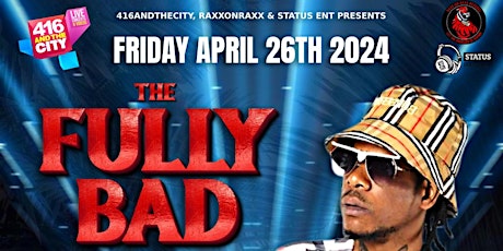 Imagen principal de Fully Bad in Calgary! Baddest Candian Tour 2024!