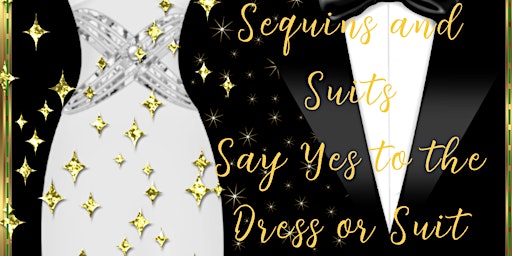 Primaire afbeelding van Sequins & Suits: A Prom Dress and Suits Event