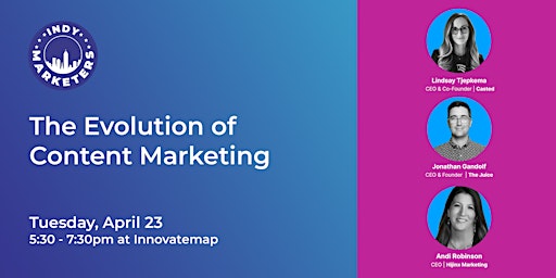 Hauptbild für The Evolution of Content Marketing