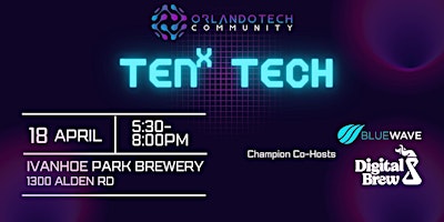 Image principale de Orlando Tech Community - tenX tech Meetup
