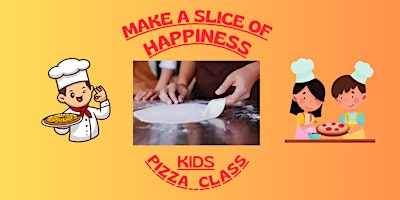 Image principale de Pizza Making Class for Kids! 11AM TIME SLOT