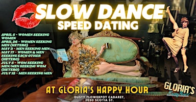 Immagine principale di Slow Dance Speed Dating at Gloria's Happy Hour- Women Seeking Women Edition 