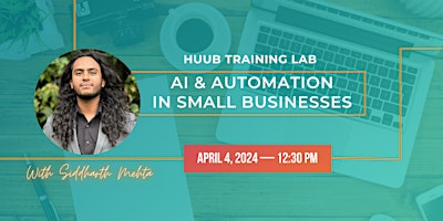 Primaire afbeelding van Training Lab: AI / Automation in Small Businesses
