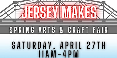 Imagem principal do evento Jersey Makes Spring Arts & Craft Fair