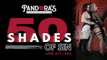 Imagem principal de 50 Shades of Sin at Pandora's Resort