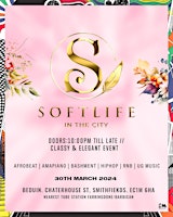 Image principale de SOFTLIFE IN THE CITY MARCH EDITION