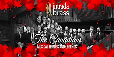 Hauptbild für THE CANADIANS: MUSICAL HEROES AND LEGENDS