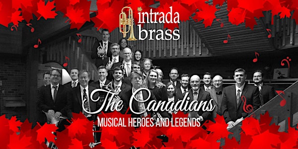 THE CANADIANS: MUSICAL HEROES AND LEGENDS