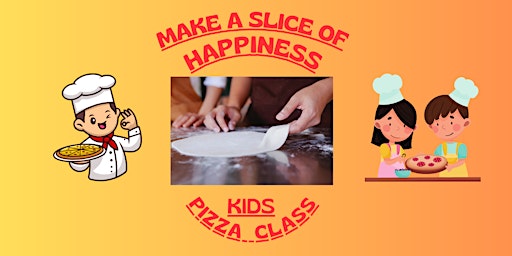 Image principale de Pizza Making Class for Kids! 11:30AM TIME SLOT