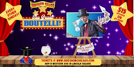 THE GREAT BOUTELLI! Kid's Magic Show!