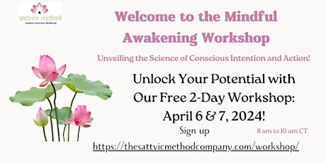Mindful Awakening Workshop for the New Year! Weekend only!!