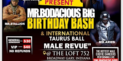 MR. BODACIOUS BIG BIRTHDAY BASH & INTERNATIONAL TAURUS BALL MALE REVUE' primary image