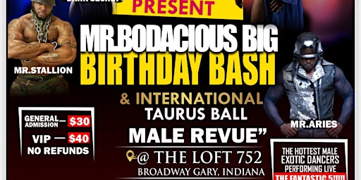 Imagem principal de MR. BODACIOUS BIG BIRTHDAY BASH & INTERNATIONAL TAURUS BALL MALE REVUE'