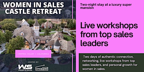 Women in Sales Castle Retreat Hosted by WIS & Uncapped