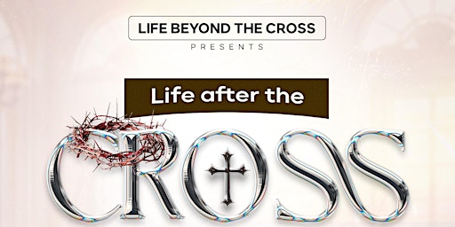 Hauptbild für Life After the Cross