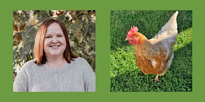 Primaire afbeelding van Get your garden on - Raising chickens with Emma Pelle