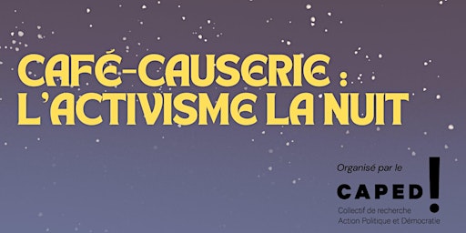Imagen principal de Café-causerie : l'activisme la nuit