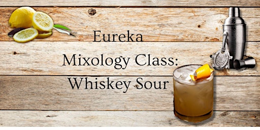Image principale de Whiskey Sour Cocktail Class