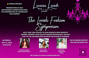 Immagine principale di The Lavish Fashion Show presented by Lucania Lavish Couture 