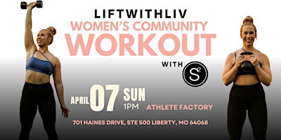 Imagem principal do evento LIFTWITHLIV Women's Community Workout
