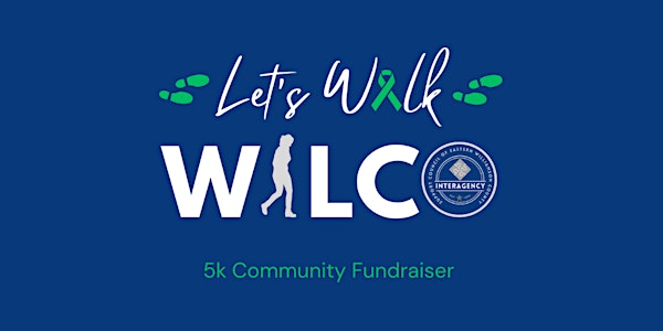 Let's Walk Wilco May 11th