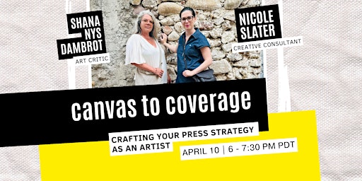 Imagen principal de Canvas to Coverage: Crafting Your Press Strategy As An Artist