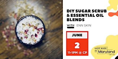 Imagem principal do evento DIY Sugar Scrub & Relaxing Essential Oil Blends w/Enn Skin