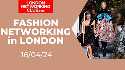 Fashion Week Networking in London