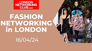 Fashion Week Networking in London primary image