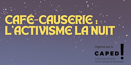 L'activisme la nuit : café-causerie