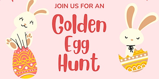 Imagem principal do evento Golden Egg Hunt