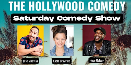 SATURDAY STANDUP COMEDY SHOW: THC HOUSE SHOW @THE HOLLYWOOD COMEDY