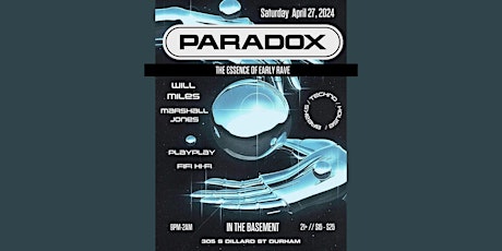 PARADOX: the essence of early rave