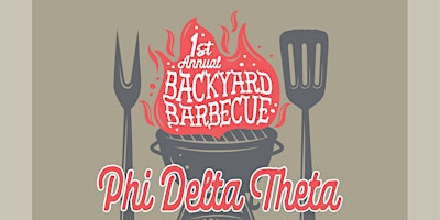Image principale de Phi Delta Theta 1st annual BBQ