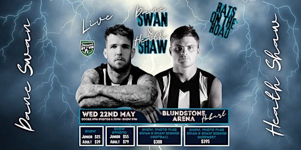 Dane Swan & Heath Shaw LIVE at Blundstone Arena!