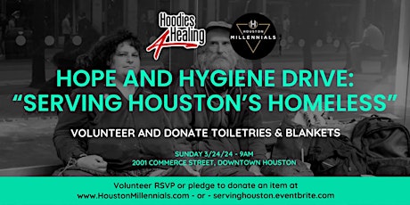 Hope and Hygiene Drive: Serving Houston's Homeless primary image