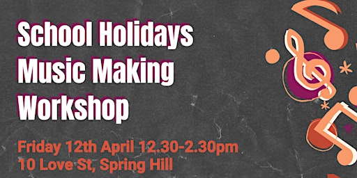 Hauptbild für Free School Holidays Music Making Workshop! (Ages 9 - 15)